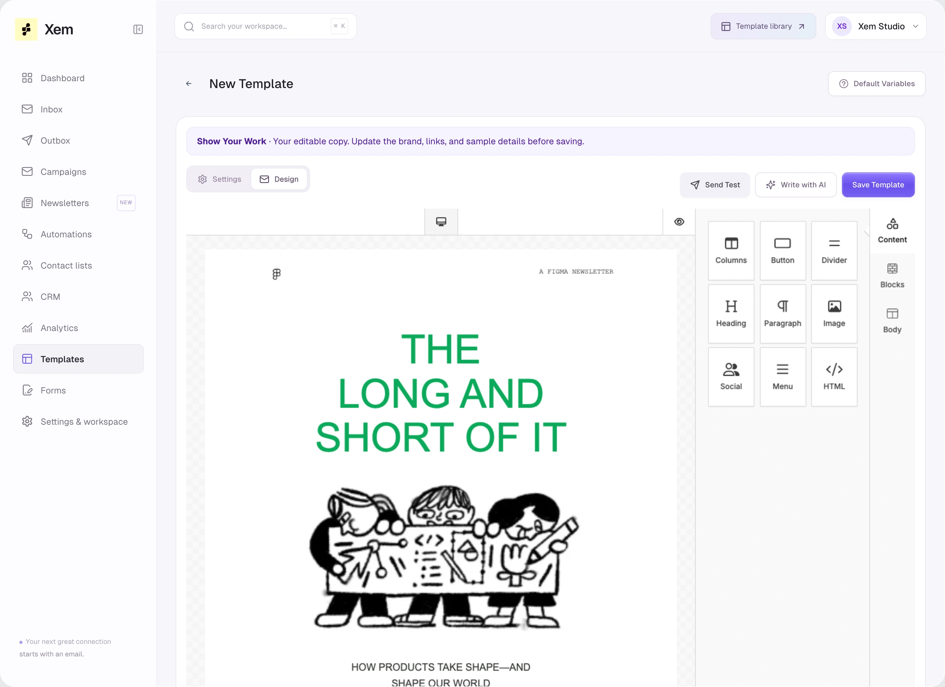 The actual Xem editor displaying Show Your Work from the first 15 templates, with green editorial type, illustrations, and native design blocks.